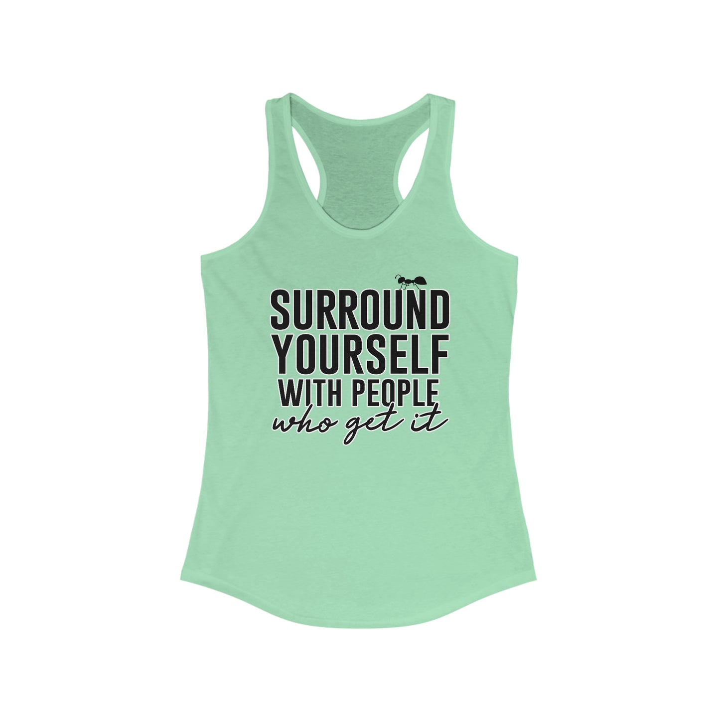 Surround Yourself Ants Tank Top