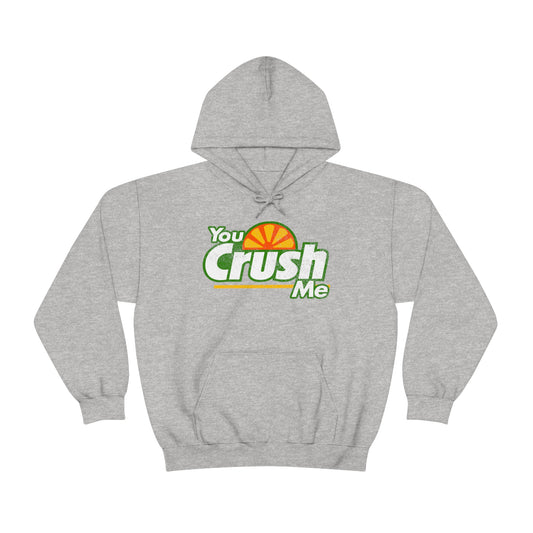 Crush Me Hoodie