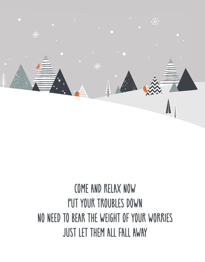 Come & Relax Now Christmas Print