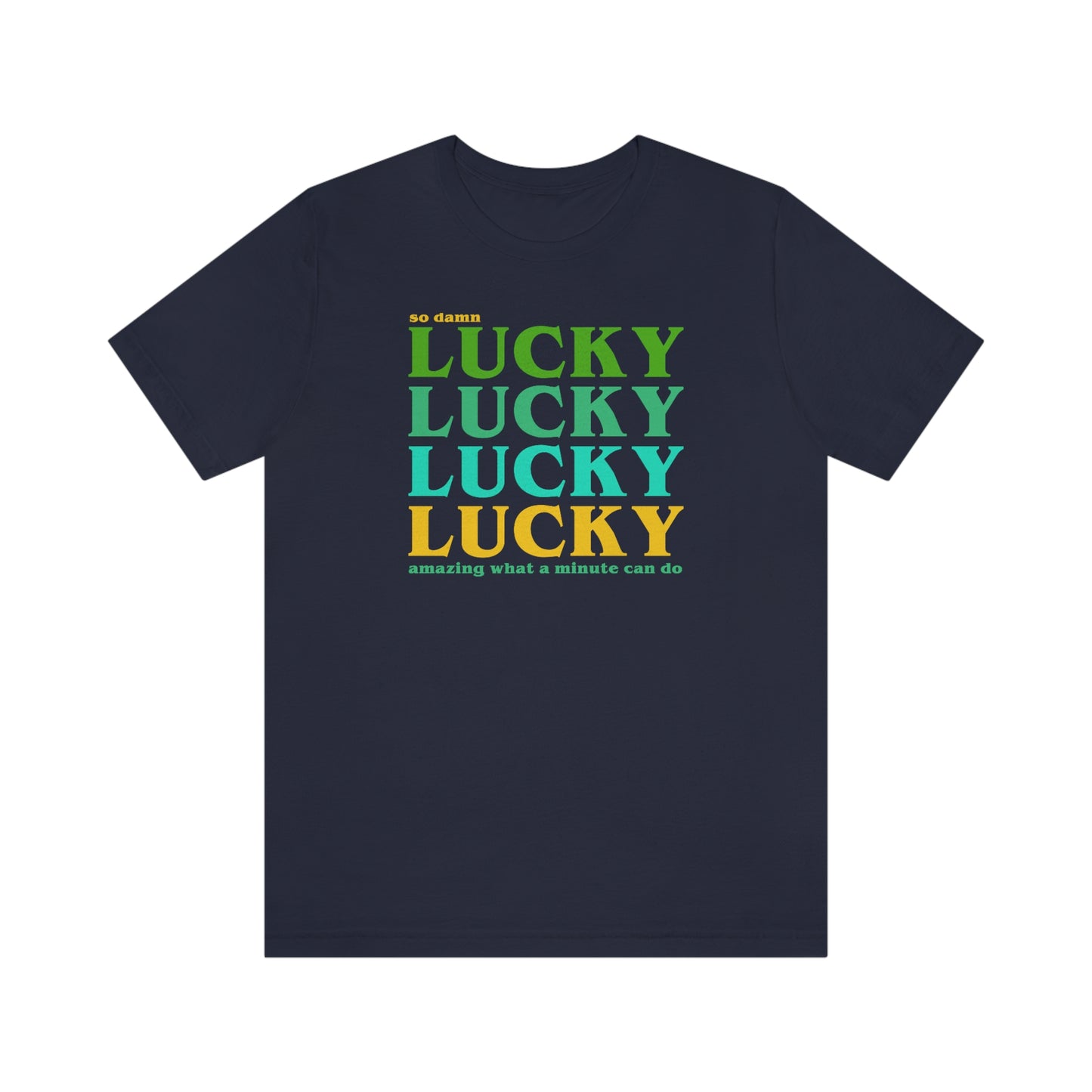 Lucky Lucky Lucky