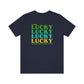 Lucky Lucky Lucky