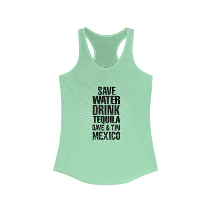 Save Water Drink Tequila 2023 W/SET LIST