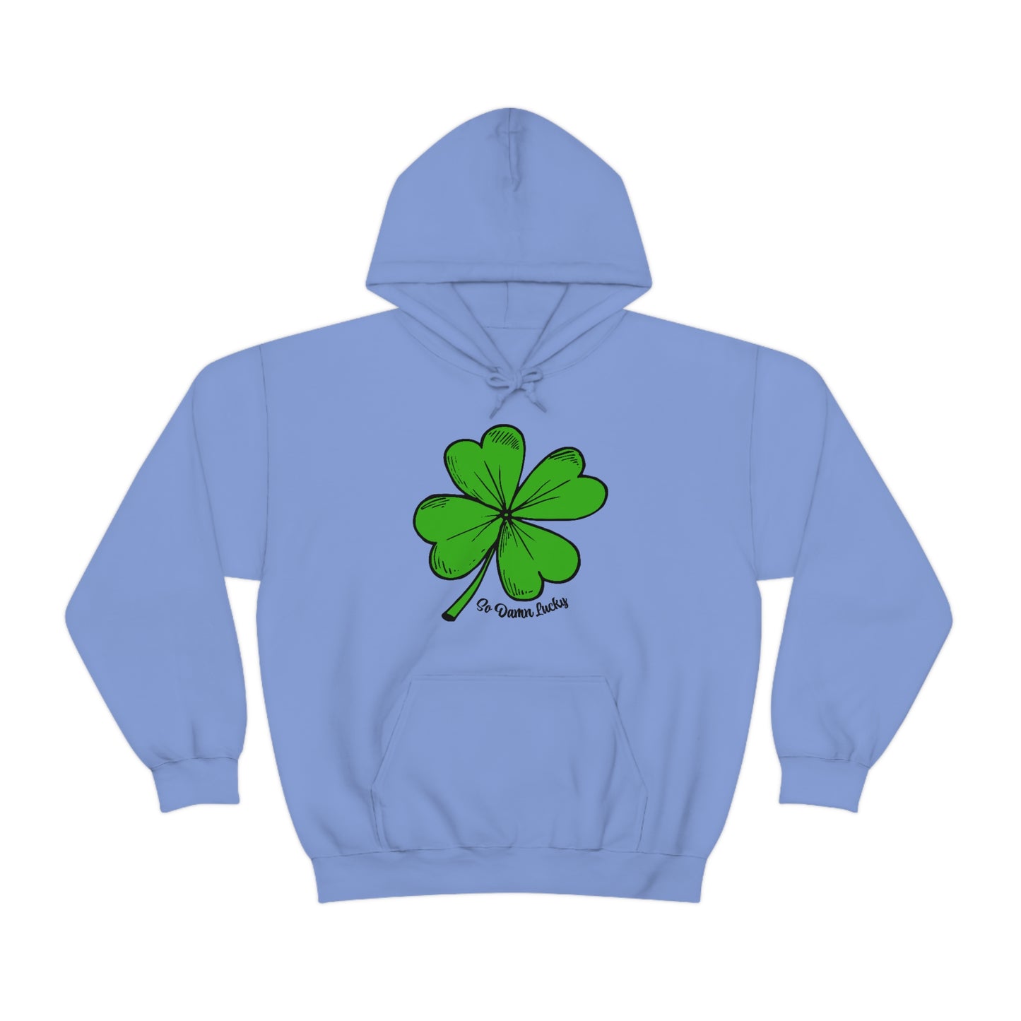 So Damn Lucky Clover Hoodie