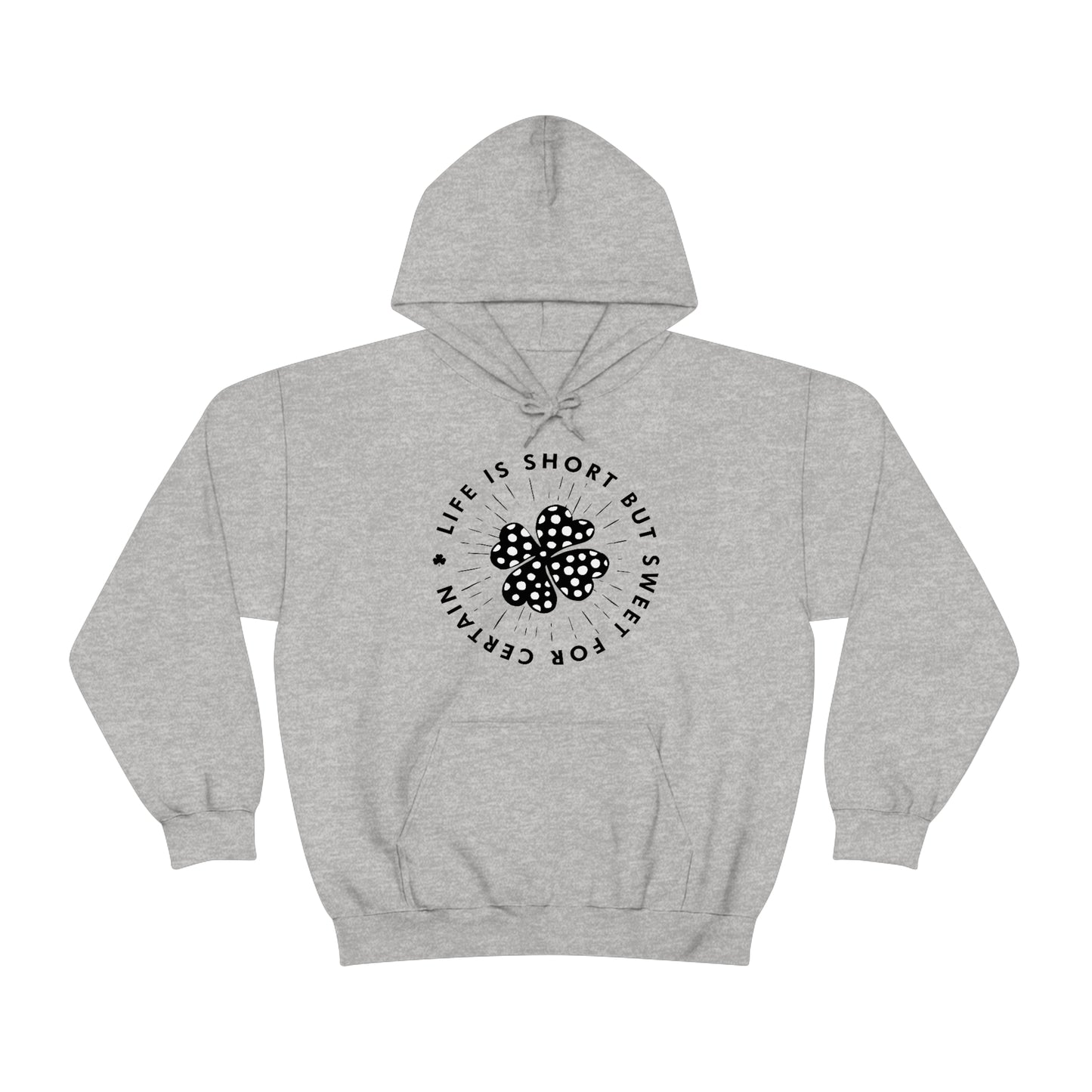 Life Is Short St Pats Hoodie