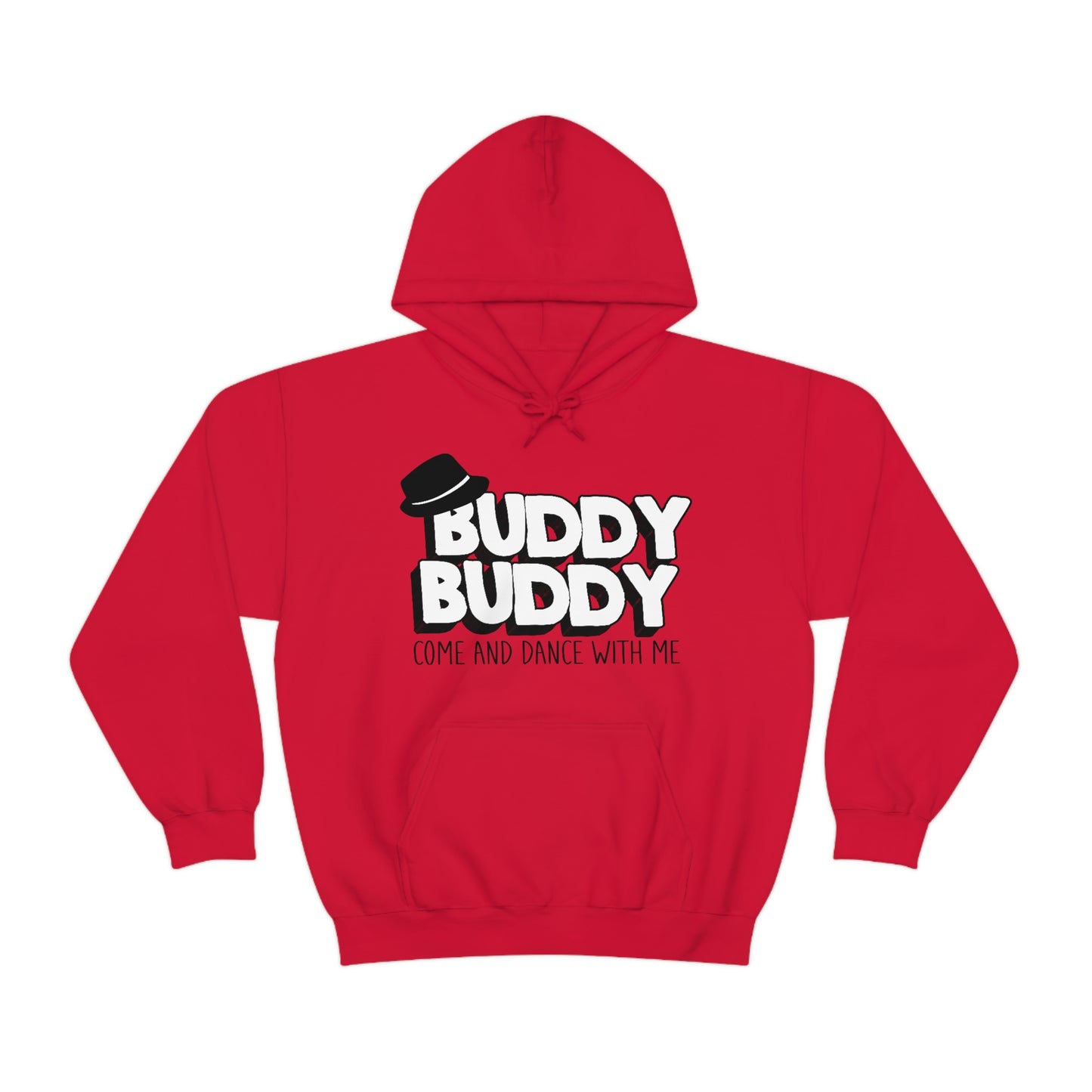 Buddy Buddy Come & Dance With Me