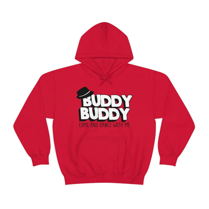 Buddy Buddy Come & Dance With Me