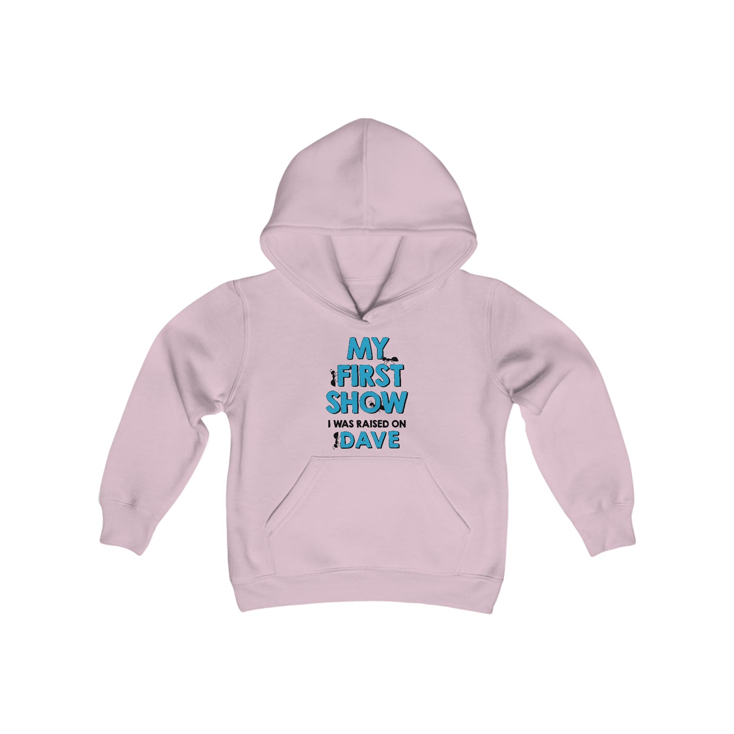 My First Show I was raised on dave hoodie Youth Kids blue