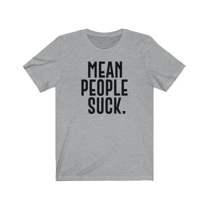 Mean People Suck
